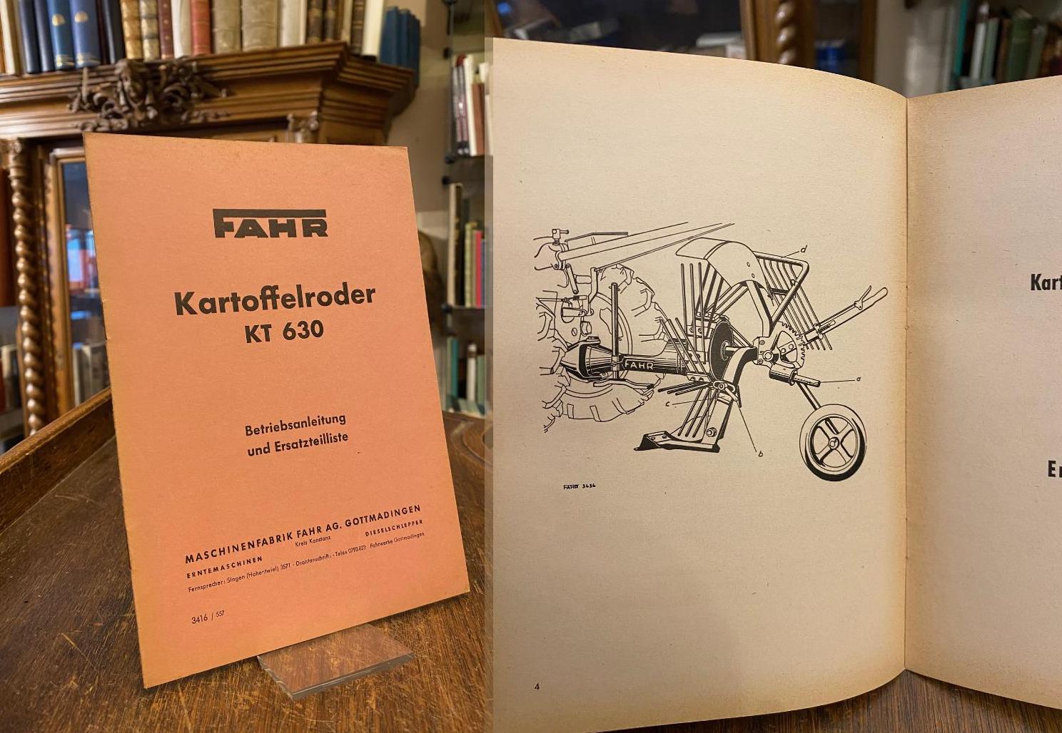 Fahr, Fahr Kartoffelroder KT 630 : Betriebsanleitung und Ersatzteilliste.