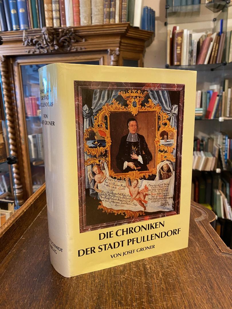 Pfullendorf. - Groner, Die Chroniken der Stadt Pfullendorf.