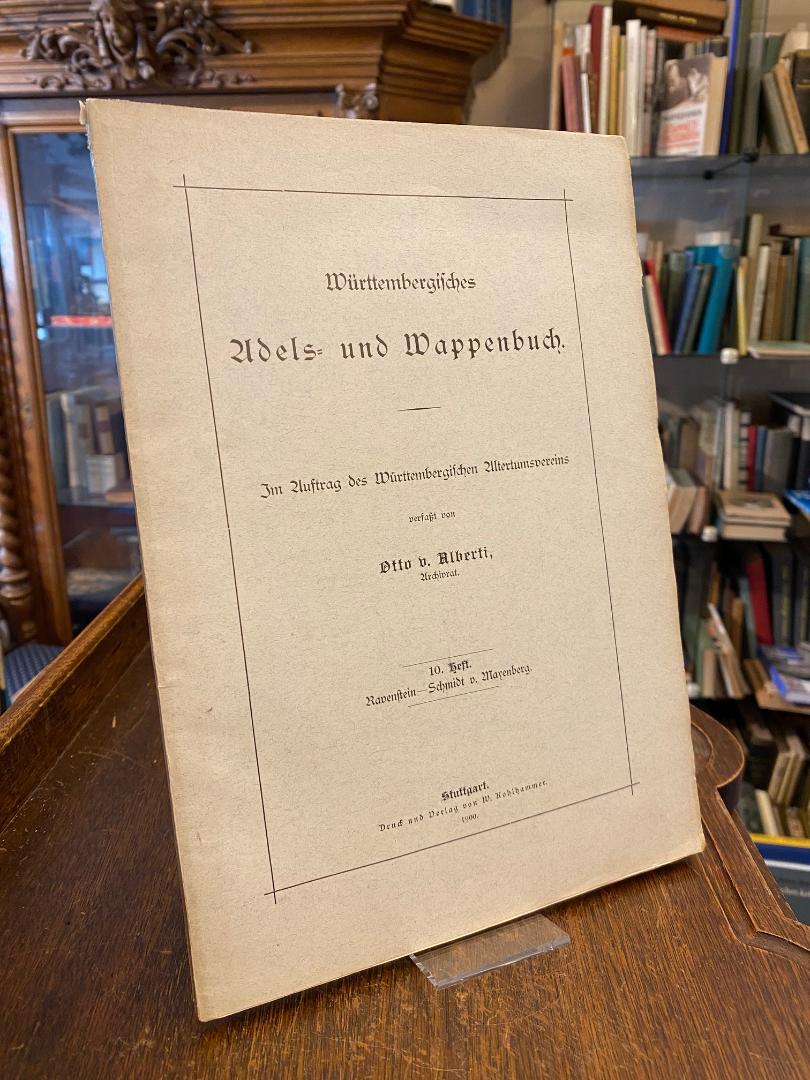 Württembergisches Adels- und Wappenbuch 10. - Alberti, Württembergisches Adels-