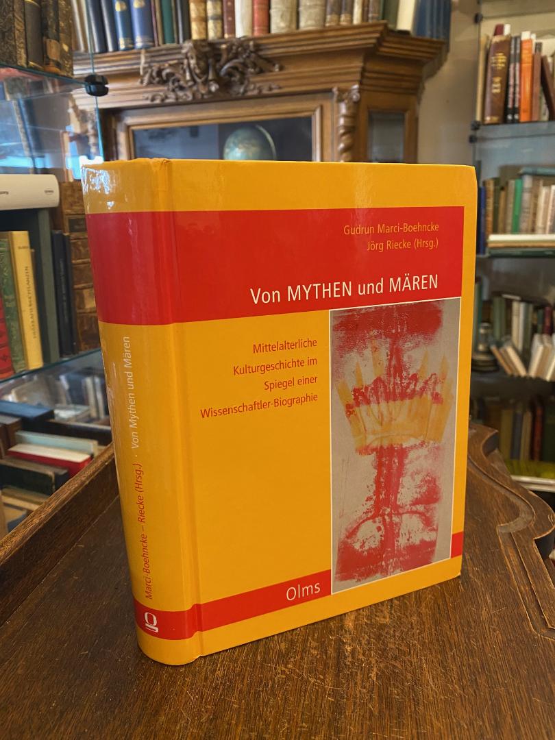 Marci-Boehncke, 'Von Mythen und Mären' - Mittelalterliche Kulturgeschichte im Sp