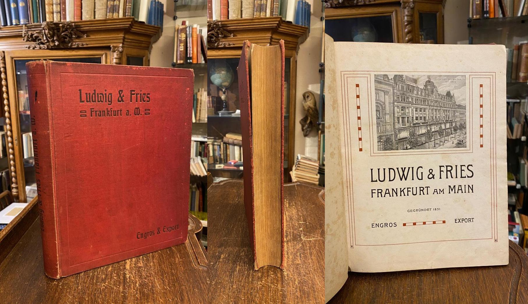 Ludwig und Fries, Ludwig & Fries, Frankfurt am Main - Engros Export : [Katalog U