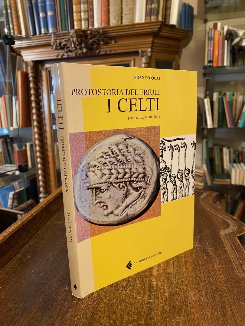 Quai, Protostoria del Friuli i Celti.