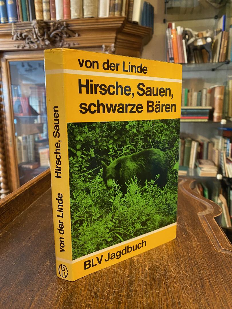 Von der Linde, Hirsche, Sauen, schwarze Bären.