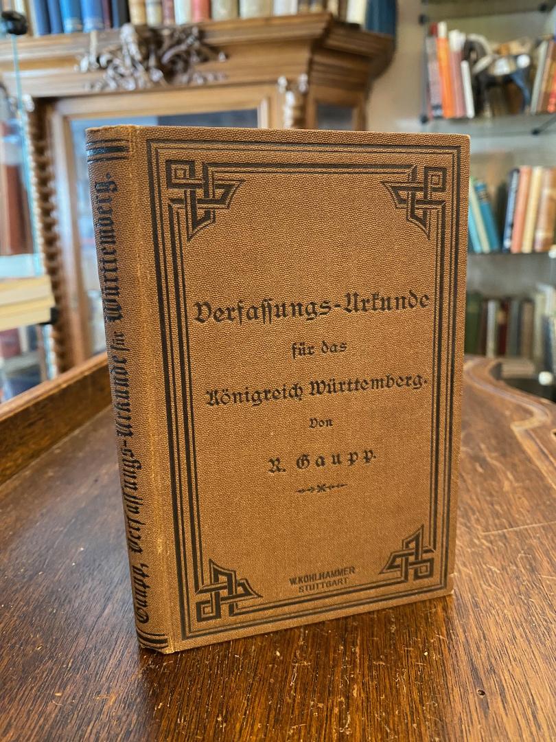 Gaupp, Verfassungs-Urkunde für das Königreich Württemberg vom 25. September 1819