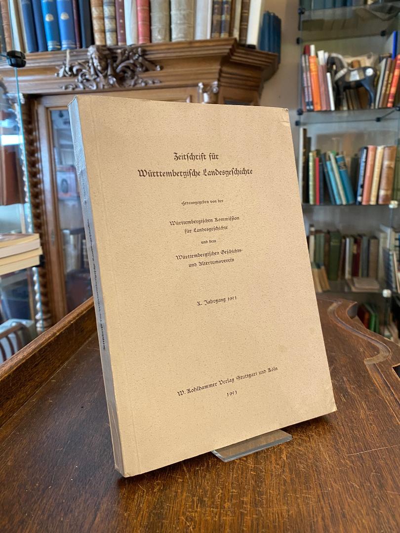ZWLG 10 (1951). - Zeitschrift für Württembergische Landesgeschichte : 1951 : Jg.