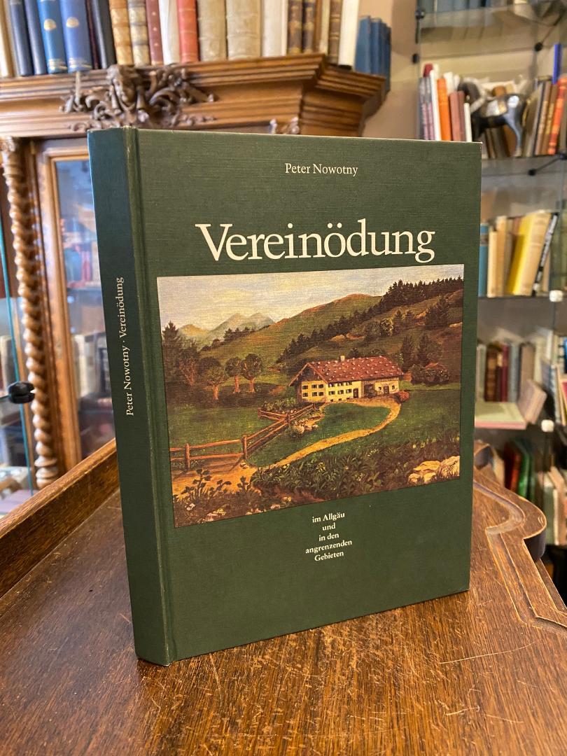 Nowotny, Vereinödung im Allgäu und in den angrenzenden Gebieten.