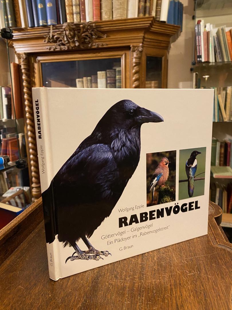 Epple, Rabenvögel : Göttervögel - Galgenvögel : Ein Plädoyer im 'Rabenvogelstrei
