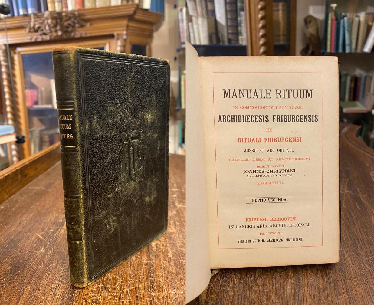 Manuale Rituum Freiburg. - Roos, Manuale Rituum in commodiorem usum cleri Archid