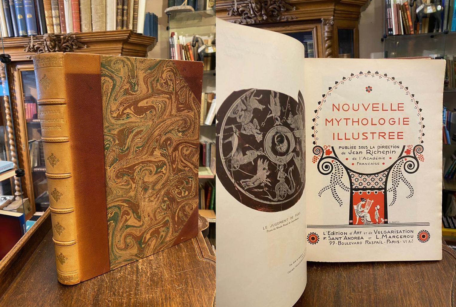Richepin, Nouvelle Mythologie Illustree : Tome I : publiee sous la direction de