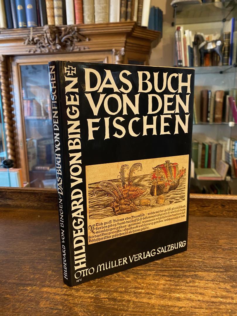 Bingen, Hildegard von Bingen : Das Buch von den Fischer.