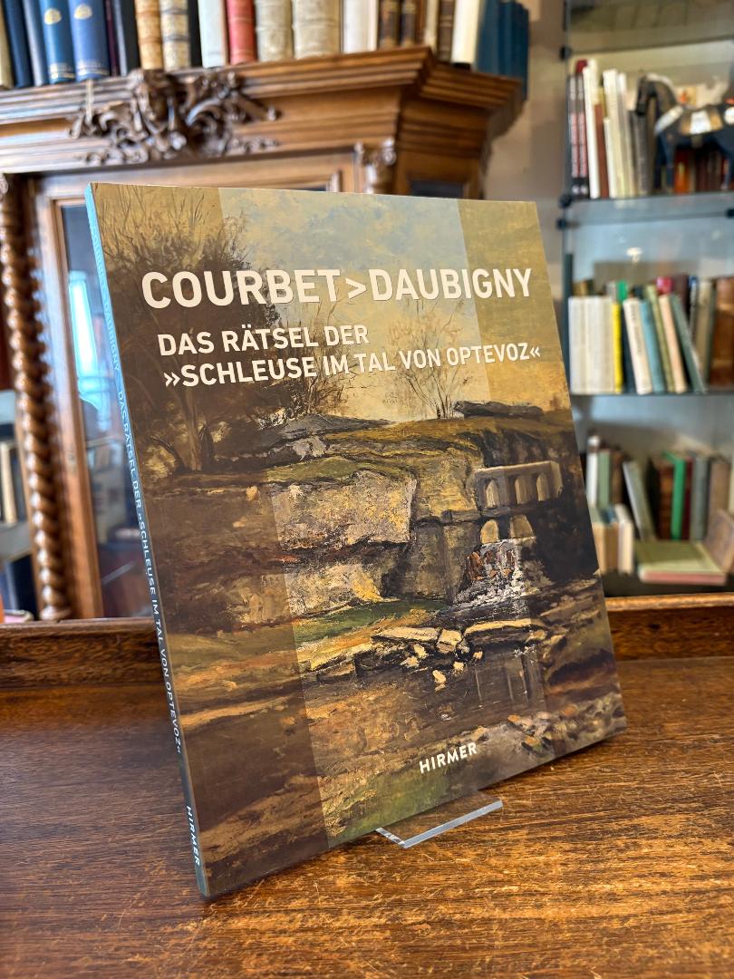 Courbet, Courbet > Daubigny : Das Rätsel der 'Schleuse im Tal von Optevoz'.