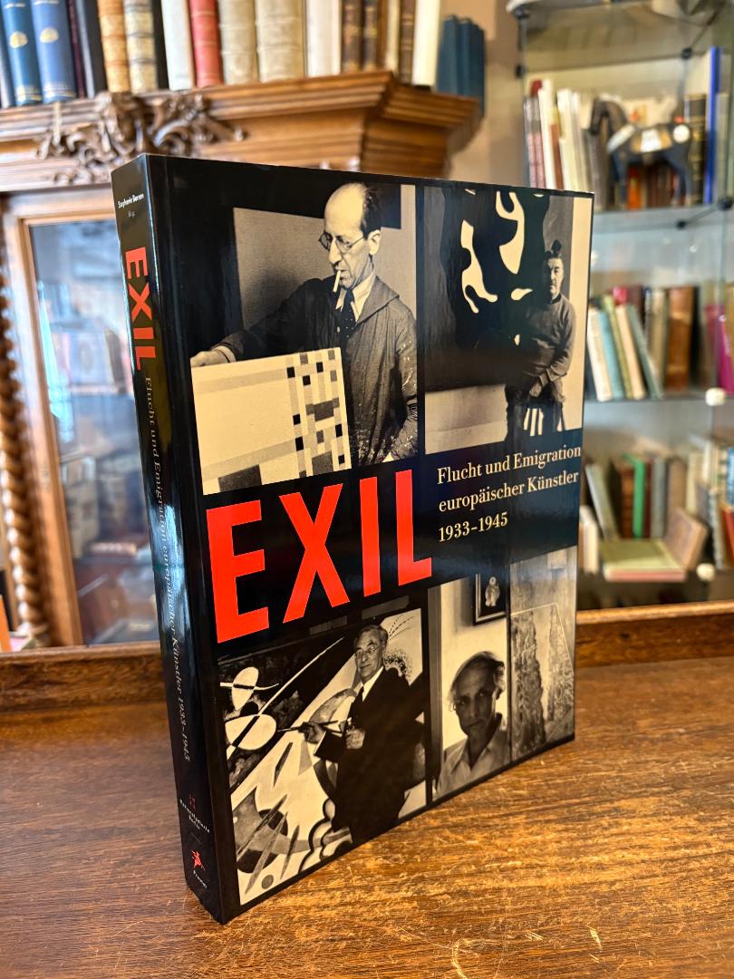 Barron, Exil - Flucht und Emigration europäischer Künstler 1933 - 1945 :