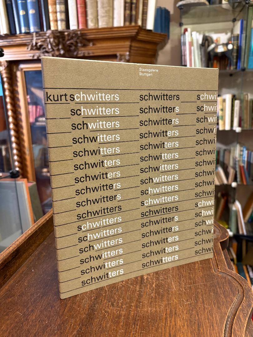 Schwitters, Kurt Schwitters :
