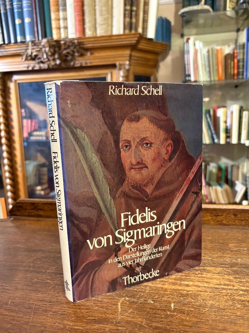 Fidelis von Sigmaringen (d.i. Markus Roy) (1577-1622). - Schell, Fidelis von Sig