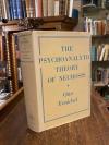 Fenichel, The Psychoanalytic Theorie of Neurosis.