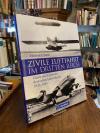 Erfurth, Zivile Luftfahrt im Dritten Reich : Glanz und Elend des deutschen Luftv