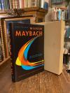 Maybach, Wilhelm Maybach : Anbruch eines neues Zeitalters : (Von der Pferdekutsc