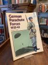 Davis, German Parachute Forces 1935 - 45.