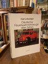 Johanßen, Deutsche Feuerwehrfahrzeuge aller Zeiten.