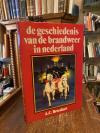 Broeshart, De Geschiedenis van de Brandweer in Nederland.