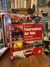 Wallington, Feuerwehren der Welt : Fahrzeuge, Organisation, Einsätze.