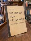 Shaw, Die Greuel von Denshawai und andere Britische Greuel.