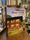 Pohler, Allgäuer Bauernhöfe.