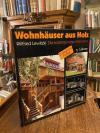 Lewitzki, Wohnhäuser aus Holz : Die kostengünstige Alternative.
