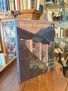 Gassebner, Hans Gassebner - Heimat und Fremde :